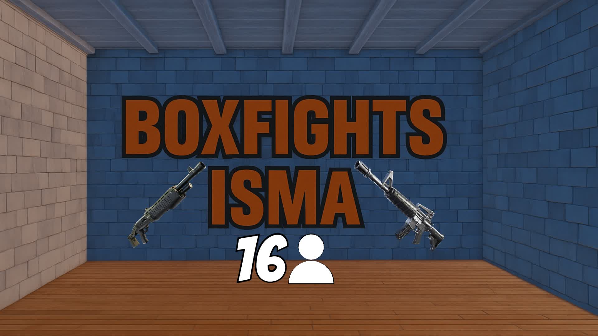 BOXFIGHTS 16 (ISMA)