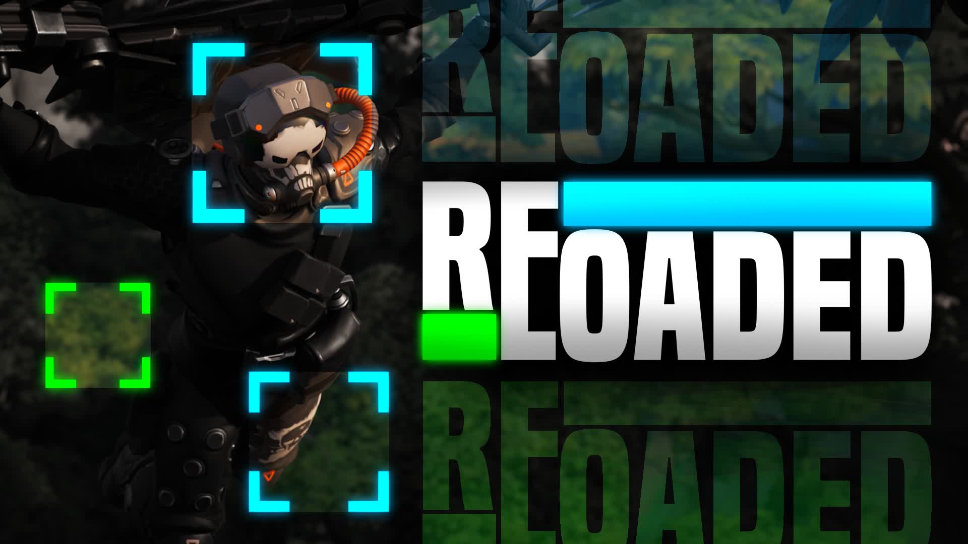 RELOADED