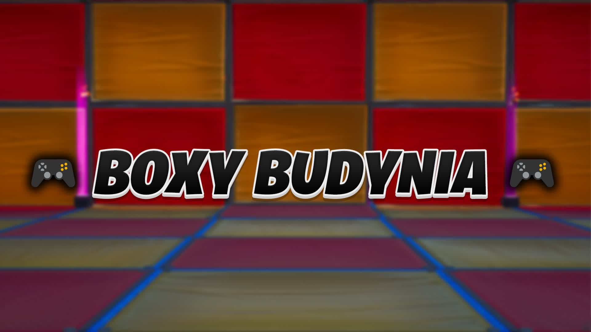 🎮Boxy Budynia (2 KRATKI)🎮