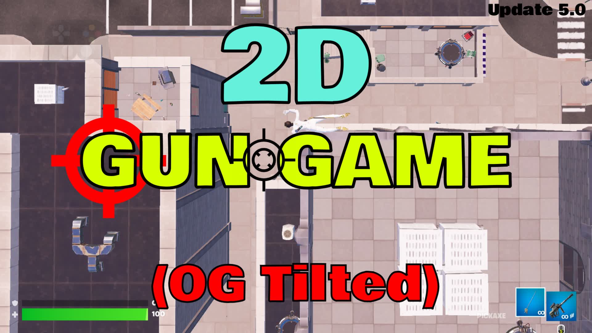 2D OG Tilted Towers GunGame