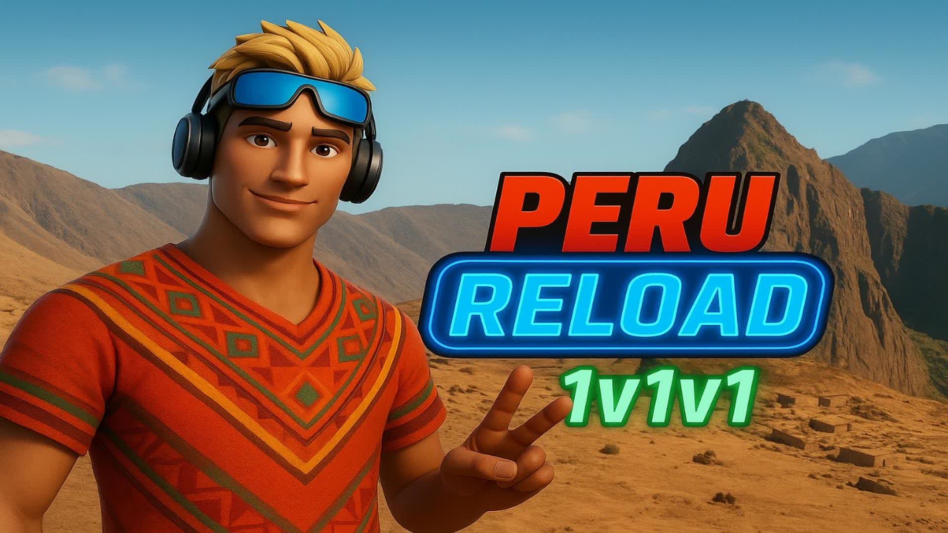 PERU RELOAD 1V1V1