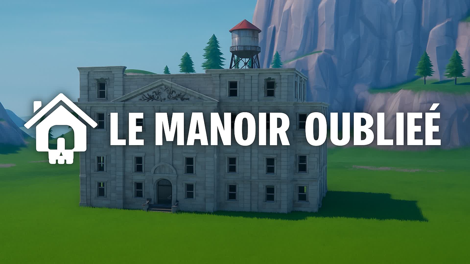 Le Manoir Oublié
