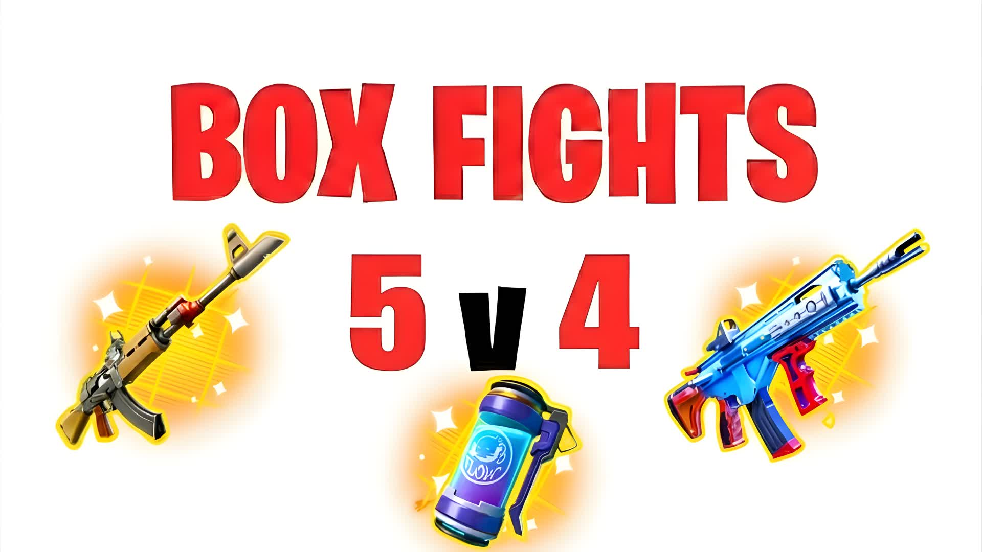 BOX FIGHTS 5V4