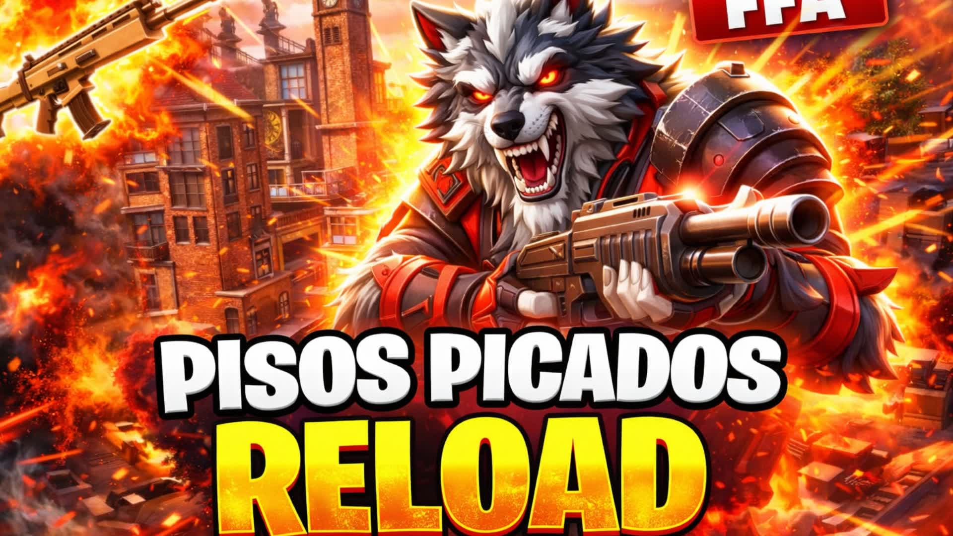 🏙️PISOS PICADOS RELOAD FFA–FAST RESPAWN