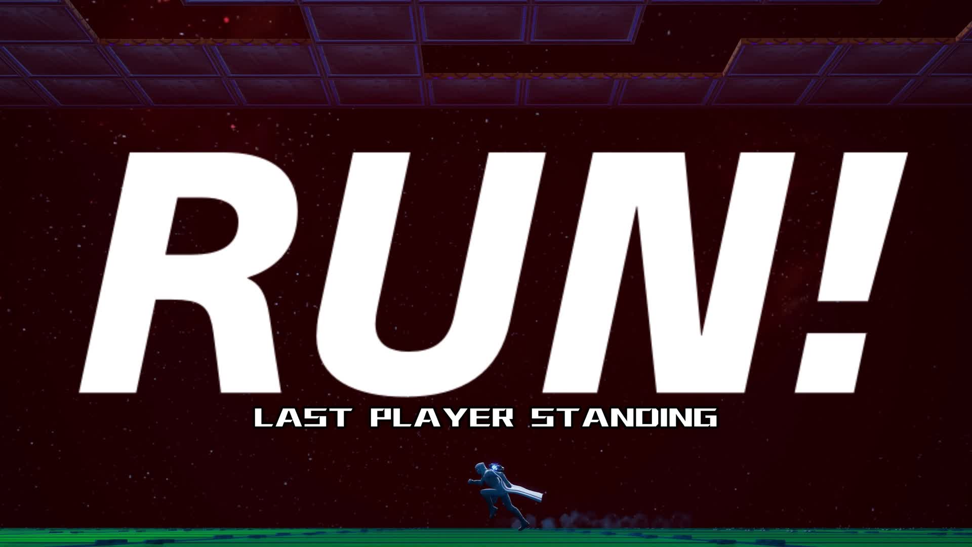 RUN! LAST PLAYER STANDING