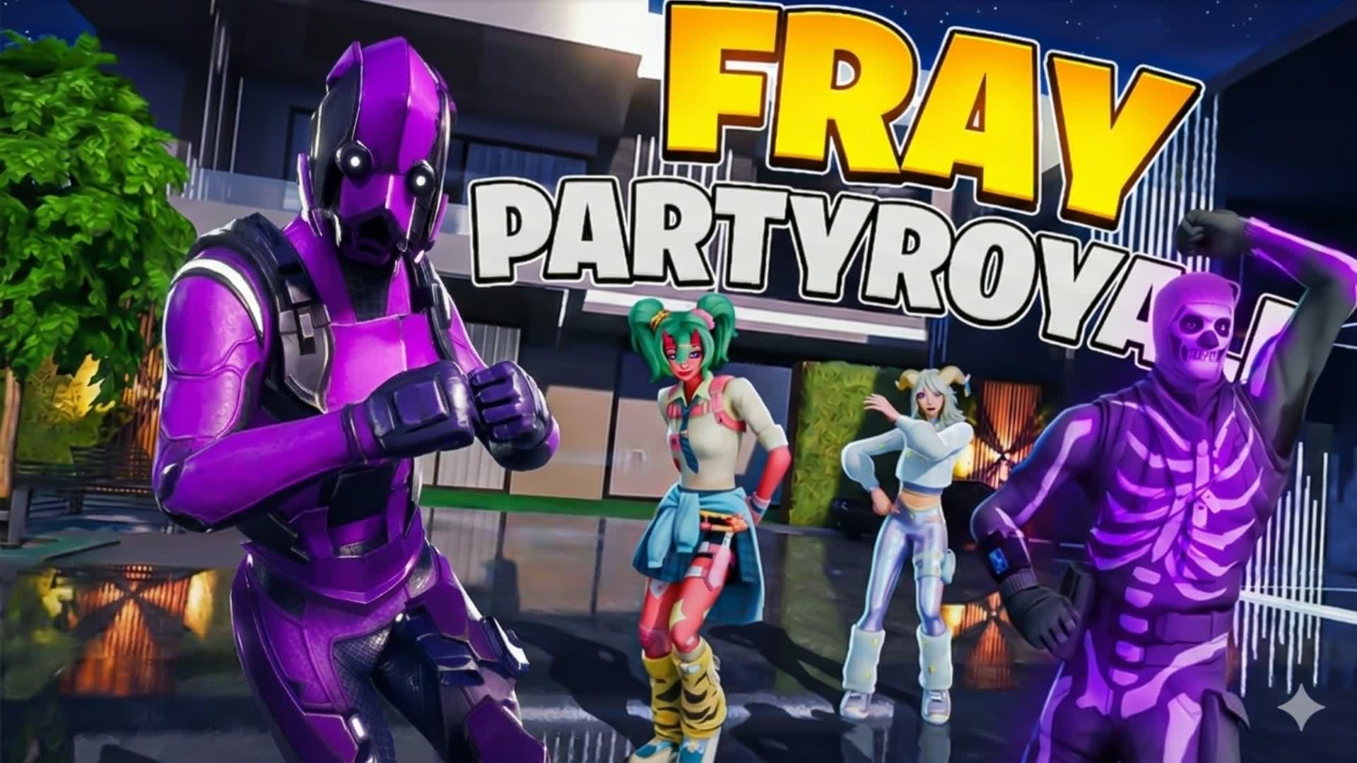 PARTY ROYAL FRAY 3.0