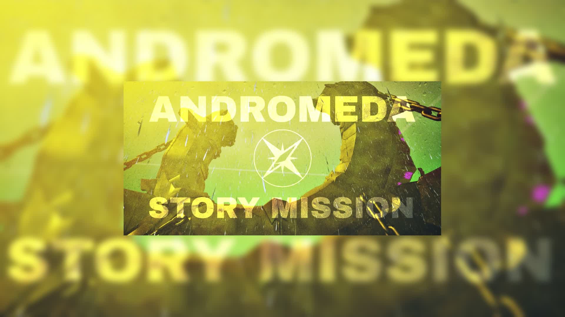 Andromeda (Story Mission)