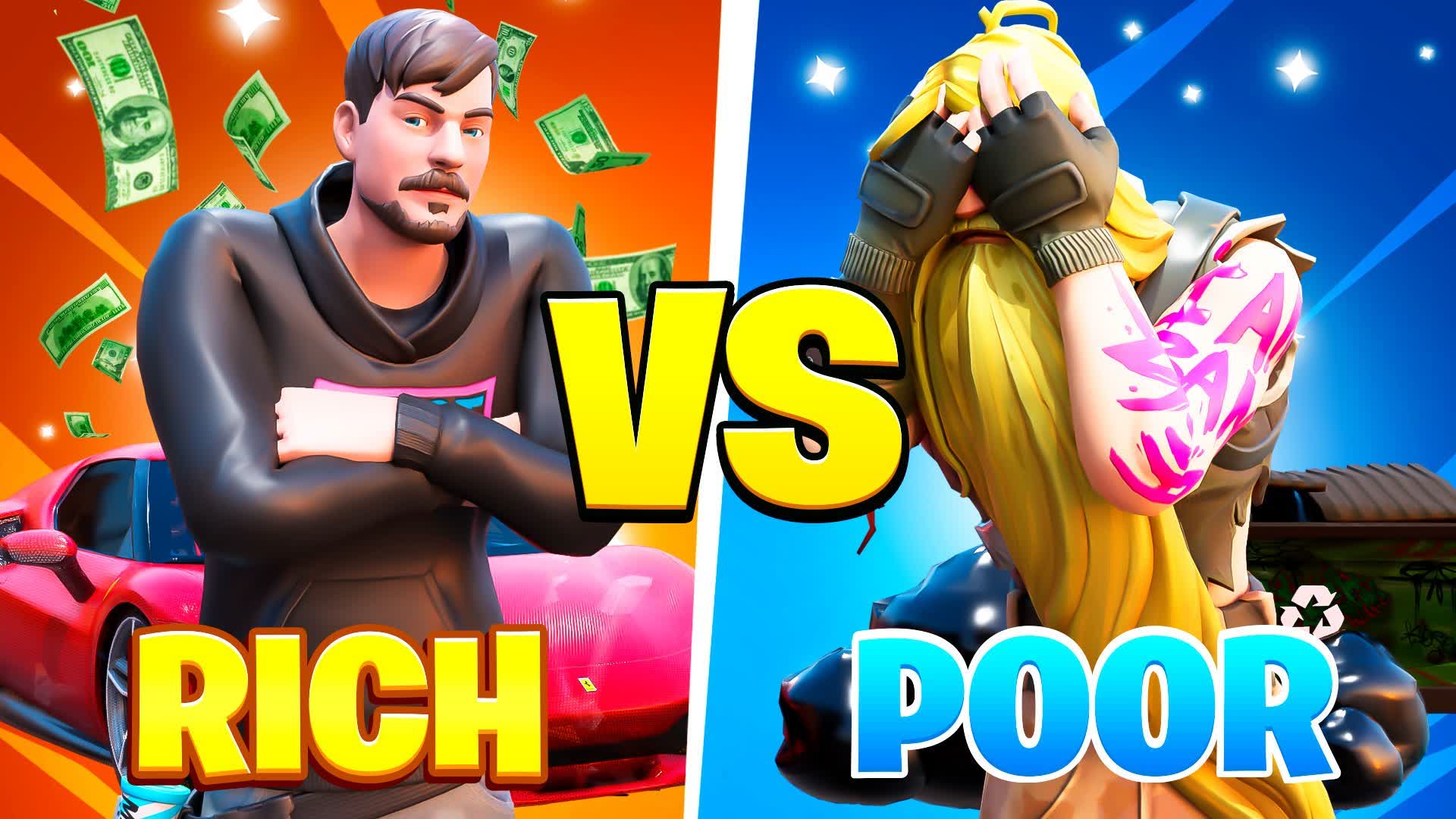 RICH VS POOR ⭐