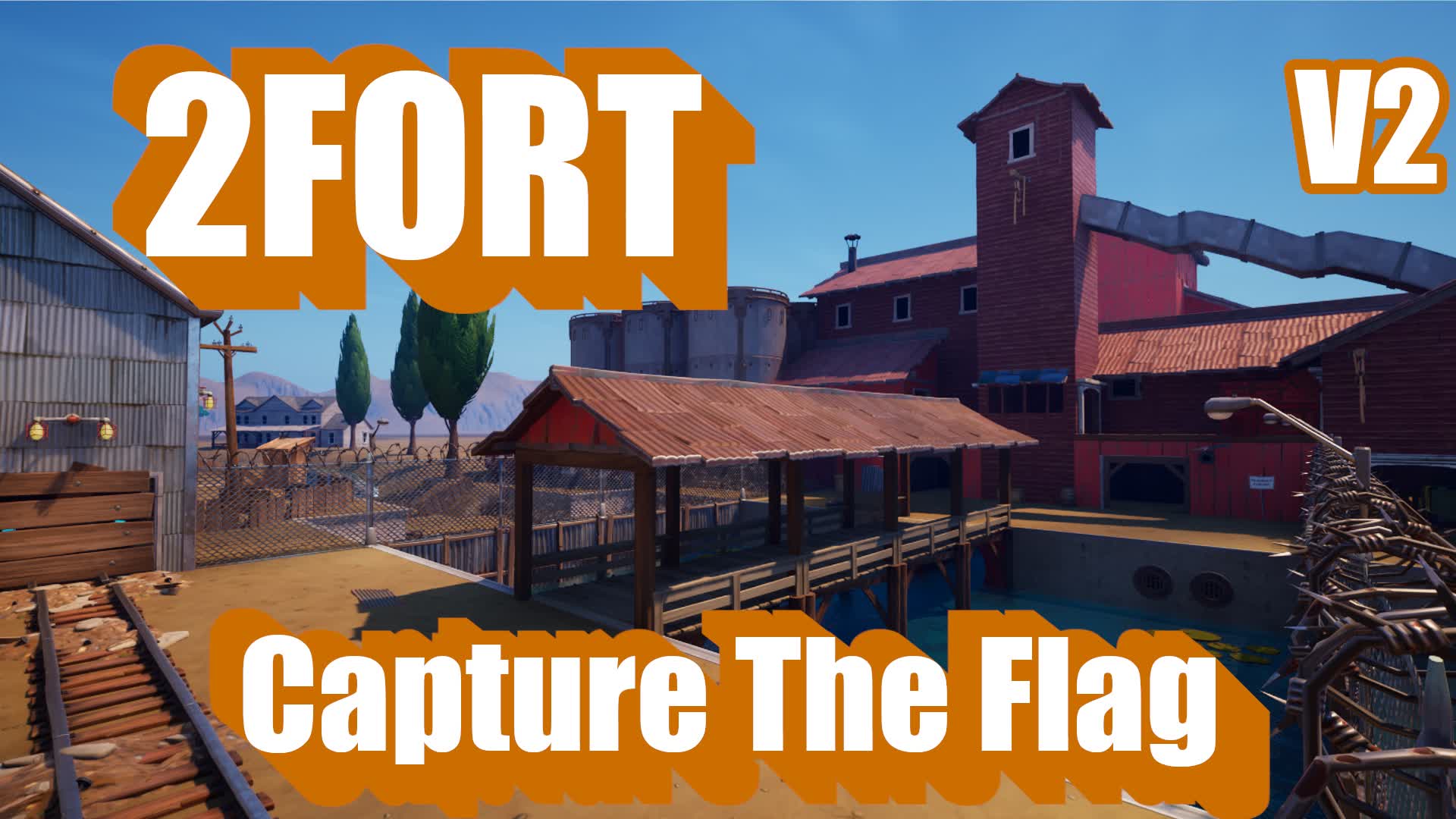 2Fort Capture The Flag