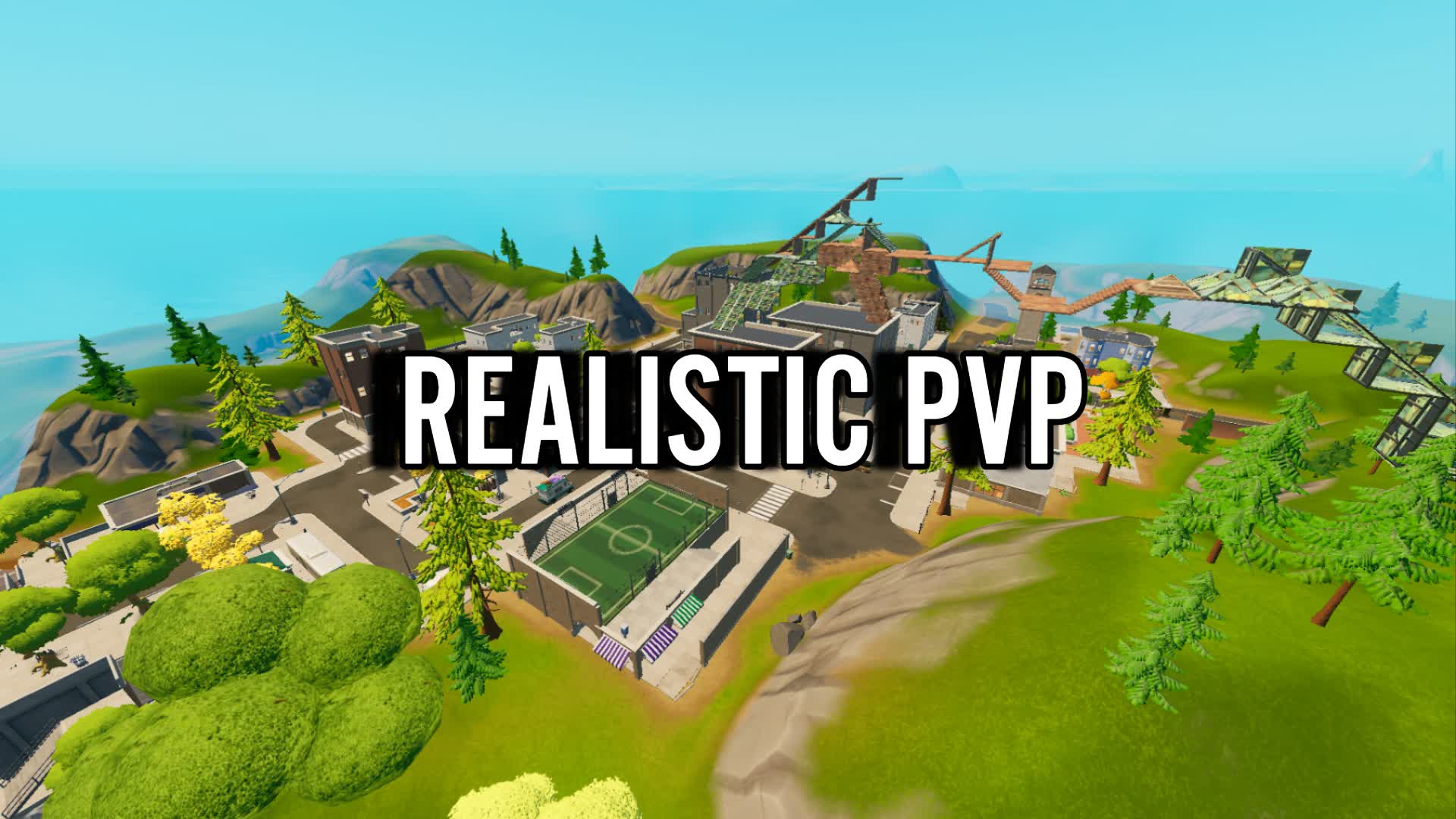 TILTED TOWERS REALISTIC PVP⭐