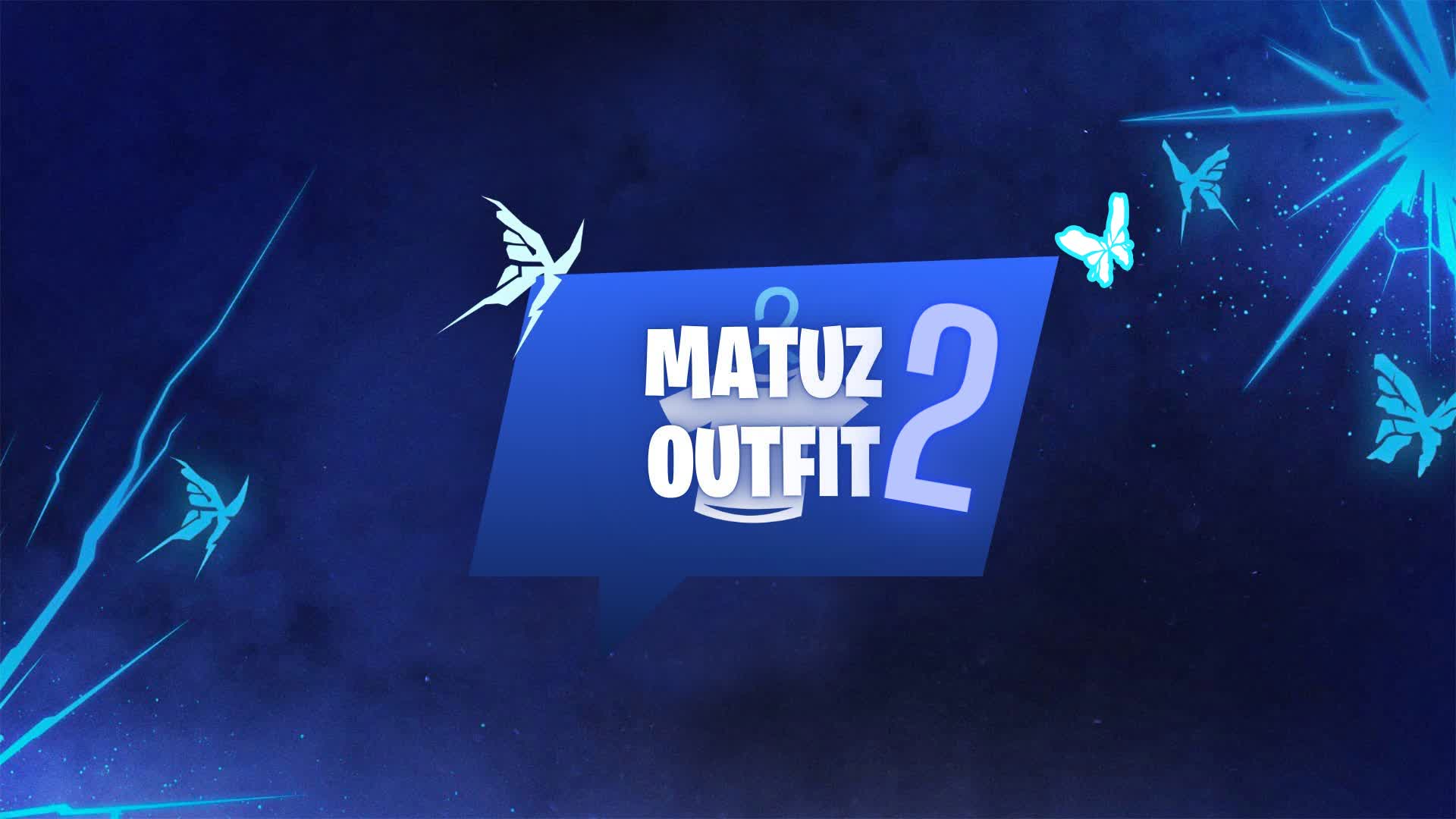 MATUZ OUTFIT