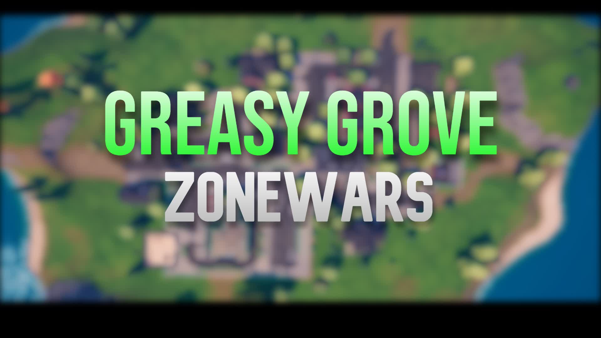 Greasy Grove Zonewars 🌳