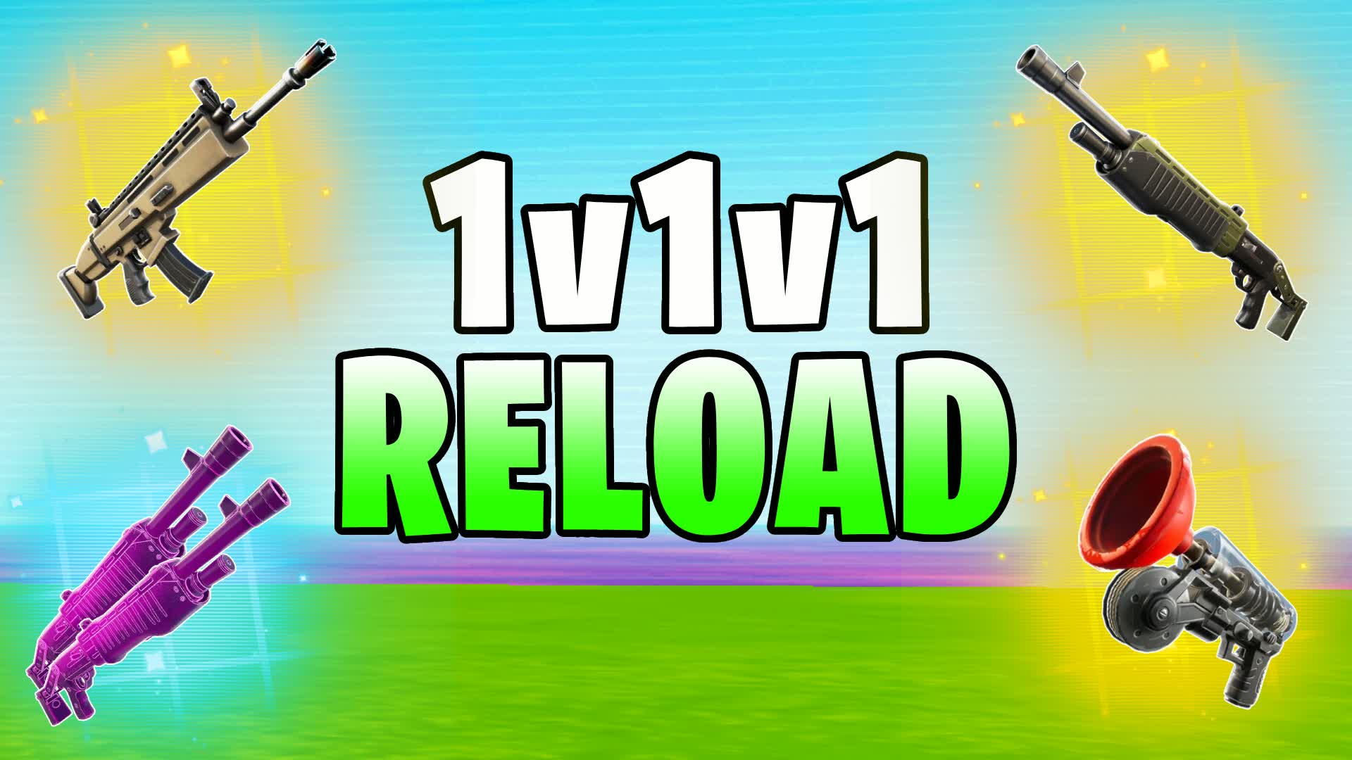 1v1v1 N RELOAD 1v1