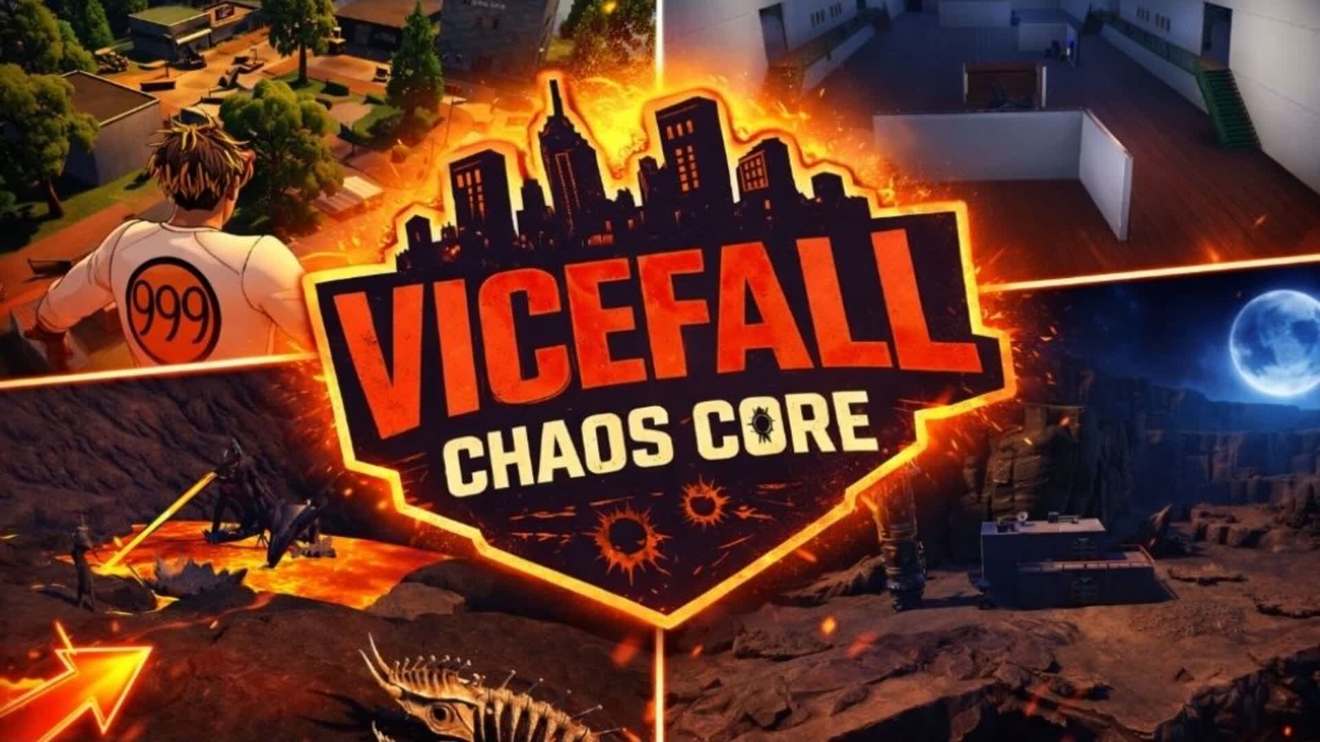 VICEFALL CHAOS CORE